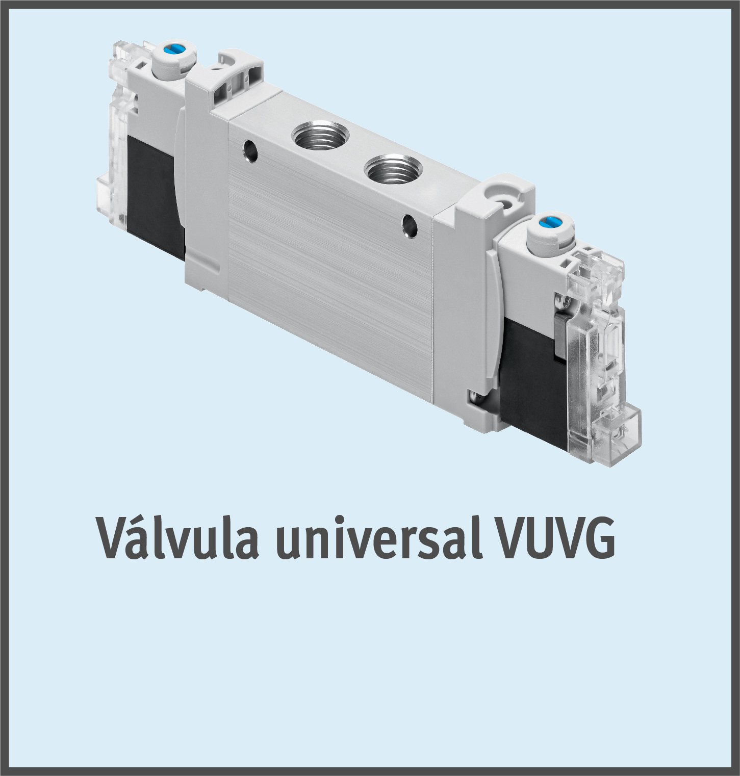 Válvula universal VUVG
